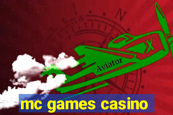 mc games casino